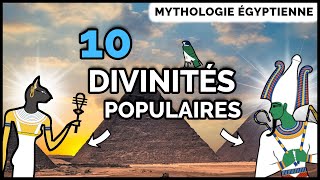 10 divinités POPULAIRES de la mythologie égyptienne [upl. by Oknuj]