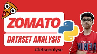 Zomato Dataset Analysis  Exploratory Data Analysis  Kaggle Dataset  Python Programming [upl. by Korten518]