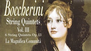 Boccherini String Quintets Vol III [upl. by Enitsyrhc]