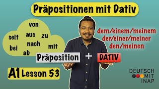 A1 Lesson 53  German Grammar  Dative prepositions  Präpositionen mit Dativ  the dative case [upl. by Ingrid412]