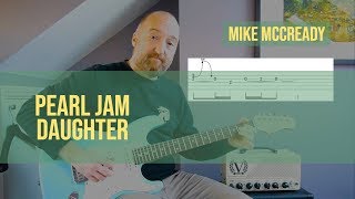 PEARL JAM  quotDaughterquot Guitar Lesson with Solo  Mike McCready [upl. by Cairistiona]