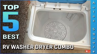 Top 5 Best RV Washer Dryer Combo Review in 2024 [upl. by Nalloh]