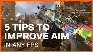 5 quick tips to improve your aim at any FPS [upl. by Theodore]