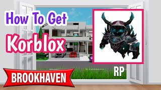 How To Get Korblox In Brookhaven RP 2024 [upl. by Desmund]