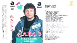 Saban Saulic  Najlepse pesme  Audio 1992  CEO ALBUM [upl. by Dominga543]