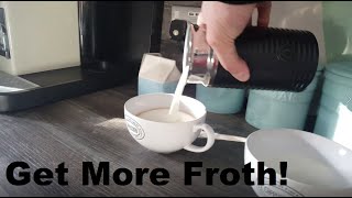 How to Get More Froth from Your Nespresso Coffee Aeroccino  Nespresso tips and help [upl. by Iaj]