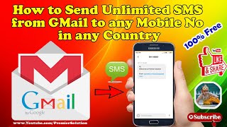 How to send unlimited SMS from Gmail to any Mobile Number in any country 100 Free  Email to SMS [upl. by Ahsei837]