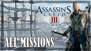 Assassins Creed 3  All Missions  Full Game [upl. by Adia]