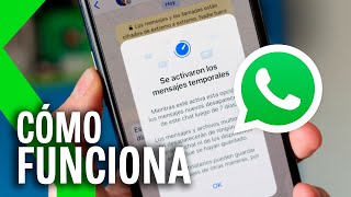 MENSAJES TEMPORALES de WHATSAPP QUÉ SON y CÓMO UTILIZARLOS [upl. by Aig]