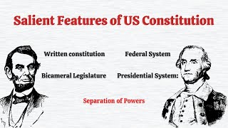 Salient features of US constitution [upl. by Noinatrad112]