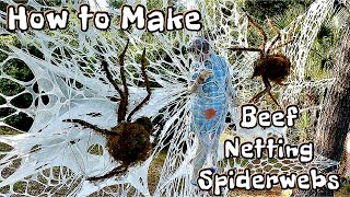 HOW TO MAKE BEEF NETTING SPIDERWEBS [upl. by Enibas]