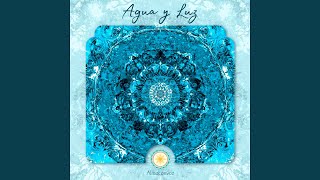 Agua y Luz [upl. by Naanac]