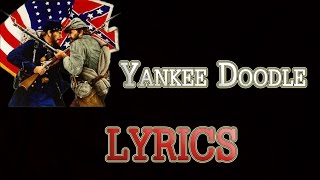 Yankee Doodle  LYRICS  American Patriotic Song [upl. by Eixam]