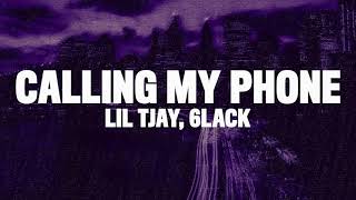 Calling My Phone  Lil Tjay ft 6LACK  1hour Clean [upl. by Wilinski]