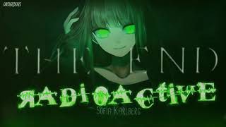 Nightcore ↬ Radioactive FEMALE VERSION  lyrics1hour [upl. by Giamo]