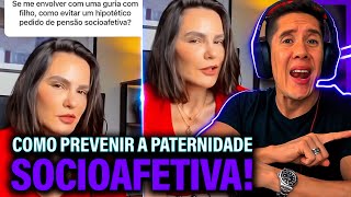 Como Se Prevenir Da Paternidade Socioafetiva E Pensão Socioafetiva [upl. by Atikihc]