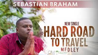 Sebastian Braham  Hard Road To Travel Medley [upl. by Ecnarepmet809]