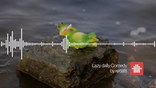 Lazy Dally Comedy Free Download Background Music [upl. by Botsford802]