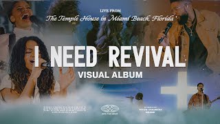 quotI Need Revivalquot Visual Album Live From The Temple House — VOUS Worship [upl. by Fabe]