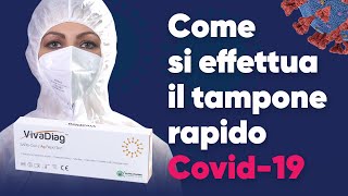 Covid19 VivaDiag Tampone Antigenico Rapido ecco come si effettua [upl. by Denten]