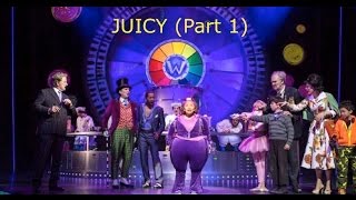 Charlie and the Chocolate Factory Musical  Adrianna Bertola singing Juicy Part 1  2013 [upl. by Marysa]