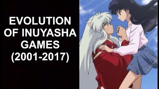 HistoryEvolution Of Inuyasha Games 20012017 [upl. by Tonie]