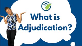 What is Adjudication  The 5 Steps in process of claims adjudication [upl. by Casilde]